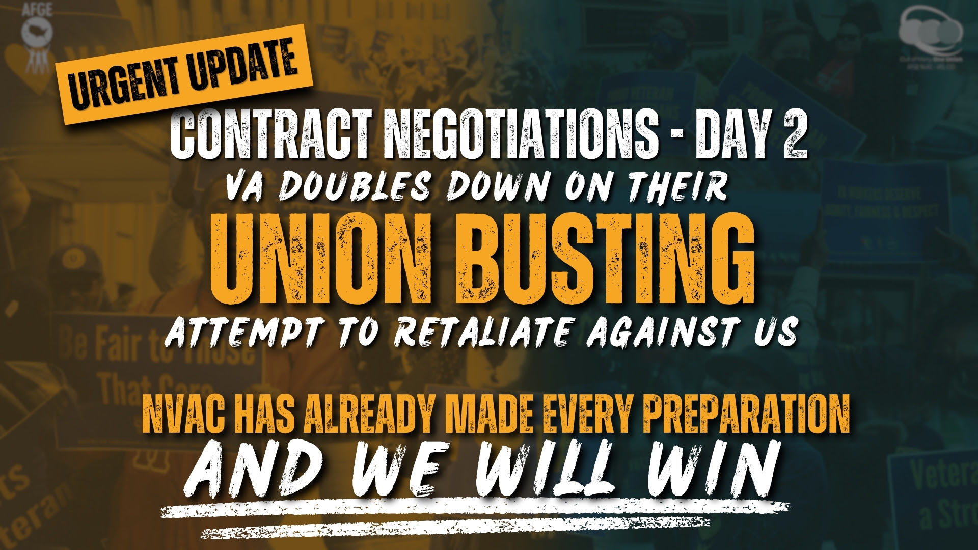 NVAC urgent update graphic on VA collective bargaining rights during contract negotiations day 2.